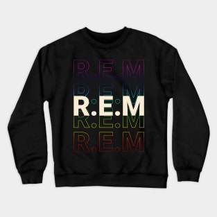 REM - Kinetic Style Rainbow Crewneck Sweatshirt